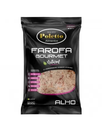 FAROFA POLETTO GOURMET SABOR ALHO 300G
