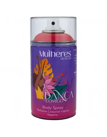 PERFUME CORPORAL VEGANO DANÇA COMIGO MULHERES DO BRASIL 250ML